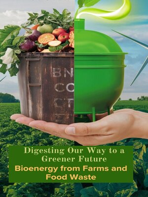 cover image of Digesting Our Way to a Greener Future